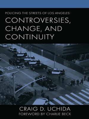 cover image of Policing the Streets of Los Angeles